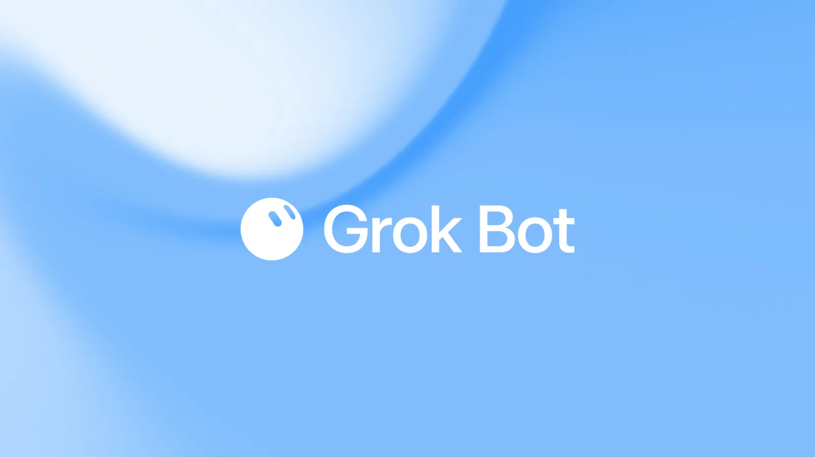Official Grok Bot launch artwork on a soft blue background.